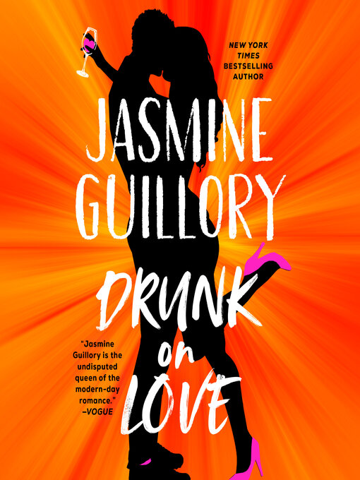 Title details for Drunk on Love by Jasmine Guillory - Wait list